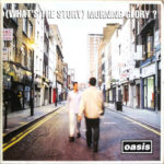 What's The Story - Morning Glory